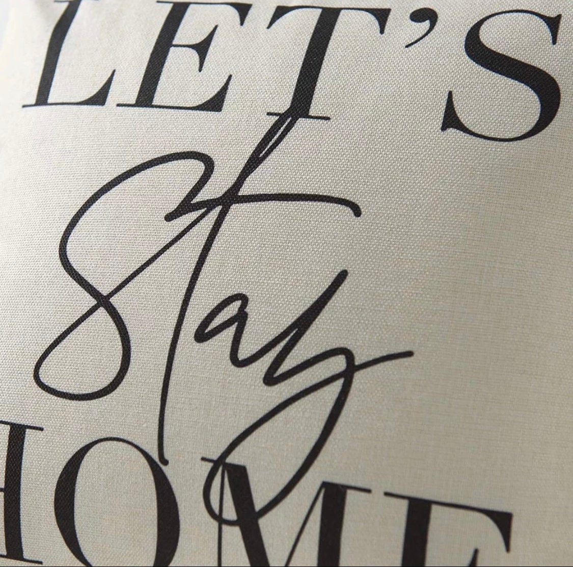 18x18" "Let's Stay Home" Throw Pillow Cover